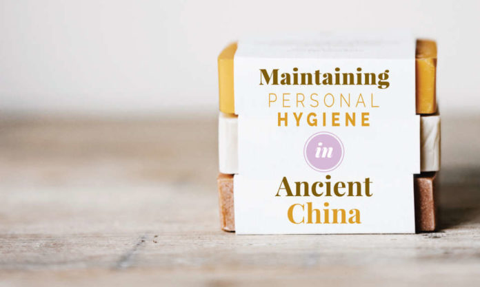 The Nanjinger - Maintaining Personal Hygiene in Ancient China