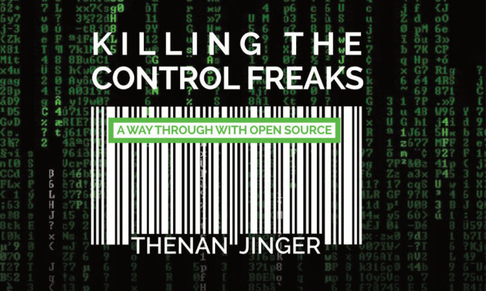 The Nanjinger - Killing the Control Freaks; A Way through with Open Source